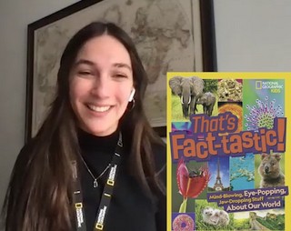 Ass't Editor Emily Fego
Nat Geo Kids "That's Fact-tastic"